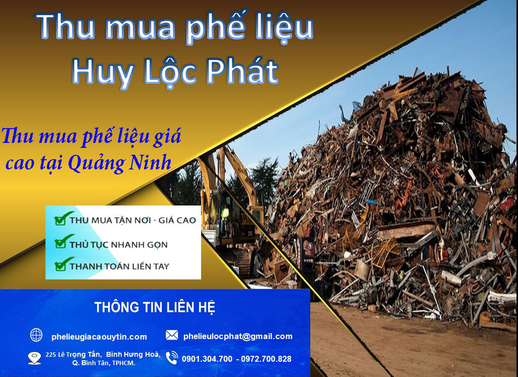 Thu mua phế liệu tại Quảng Ninh