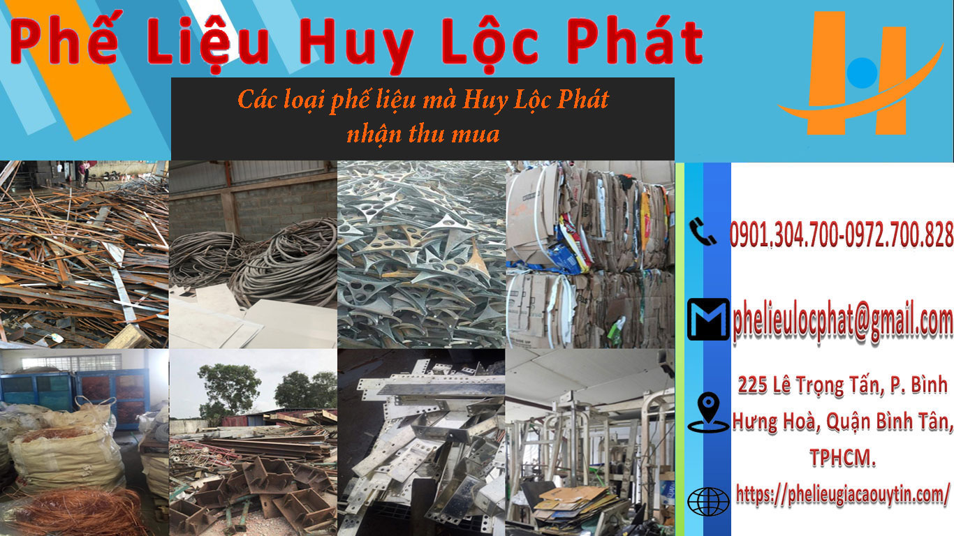 Các loại phế liệu mà Huy Lộc Phát nhận thu mua tại Bạc Liêu