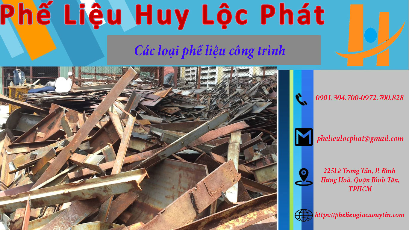 Các loại phế liệu công trình mà công ty Huy Lộc Phát thu mua