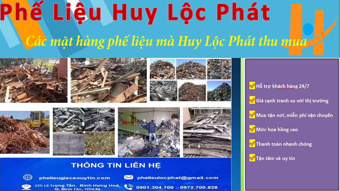 Các mặt hàng phế liệu mà Huy Lộc Phát thu mua tận nơi với giá cao