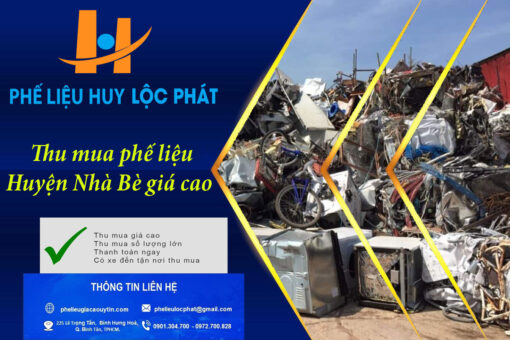 Thu Mua Phế Liệu Huyện Nhà Bè