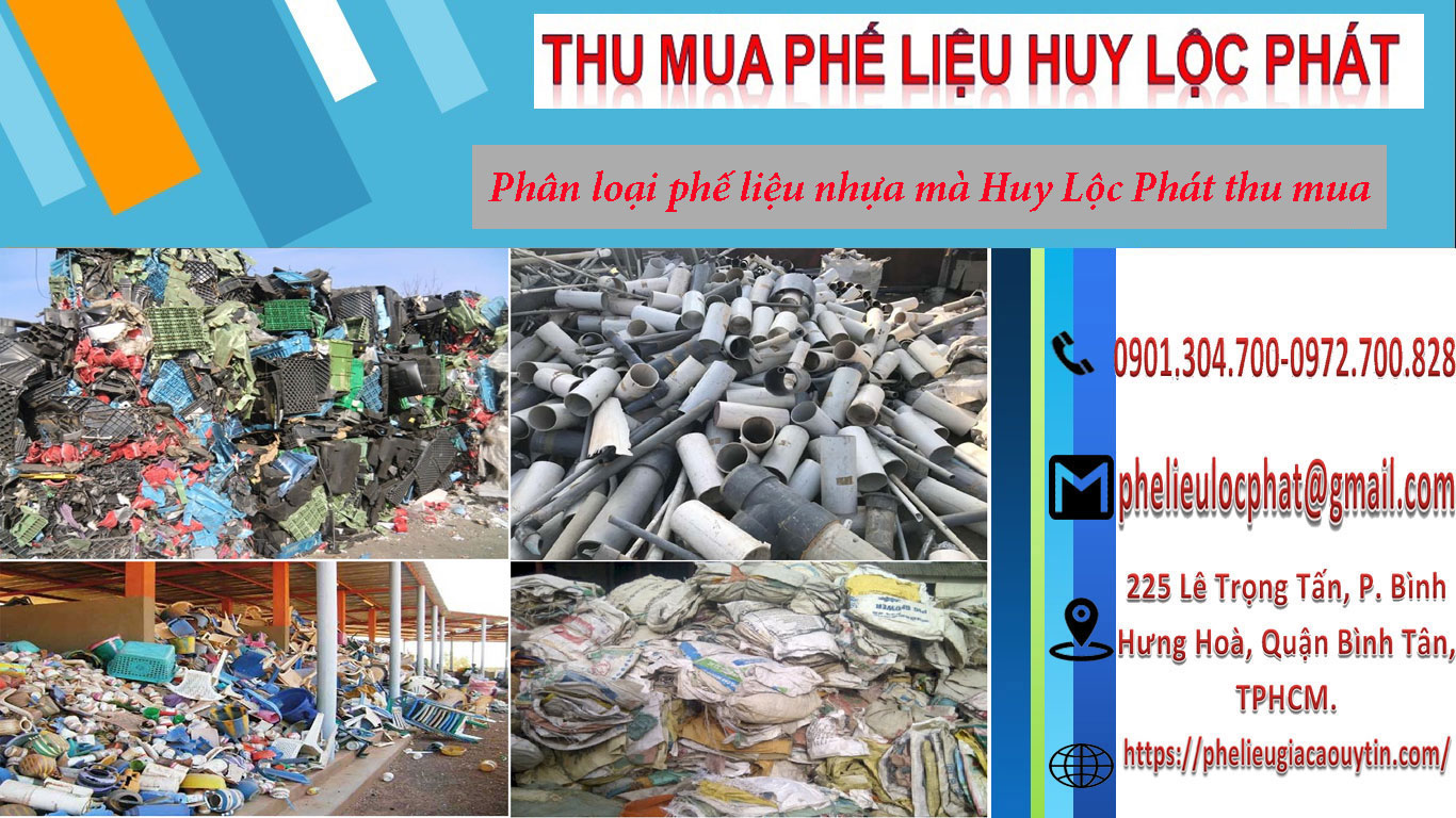 Phân loại phế liệu nhựa mà Huy Lộc Phát thu mua