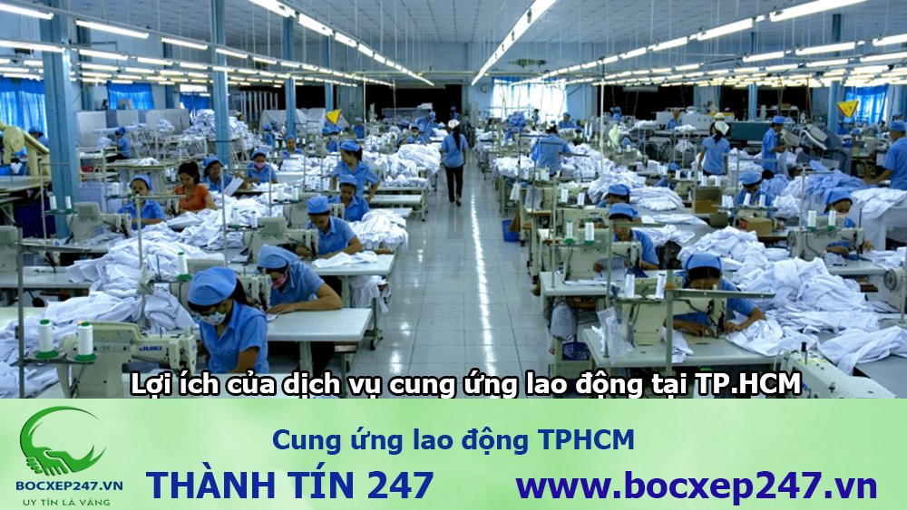 Cung ứng lao động tại Thành Tín 247 6 Lợi Ích Khi Sử Dụng Dịch Vụ Cung Ứng Lao Động